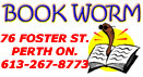 The Book Worm, gently read used books on Foster St. in Perth ontario ... 613-267-8773
